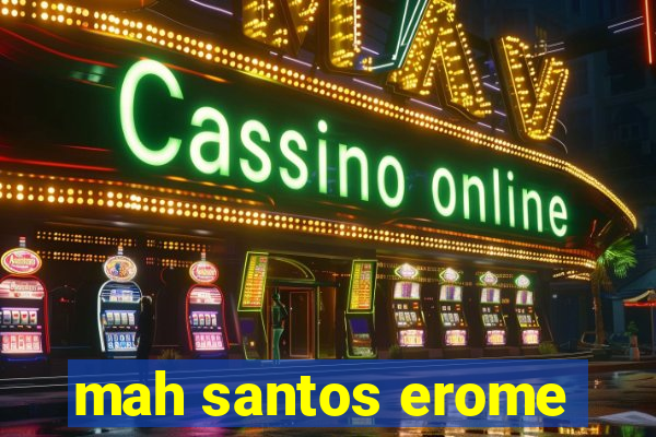 mah santos erome